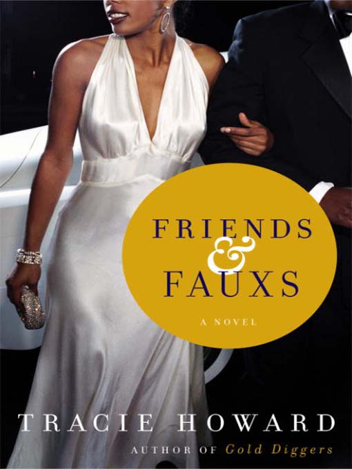 Title details for Friends & Fauxs by Tracie Howard - Available